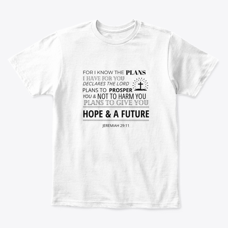 I Know The Plans I Have For You
