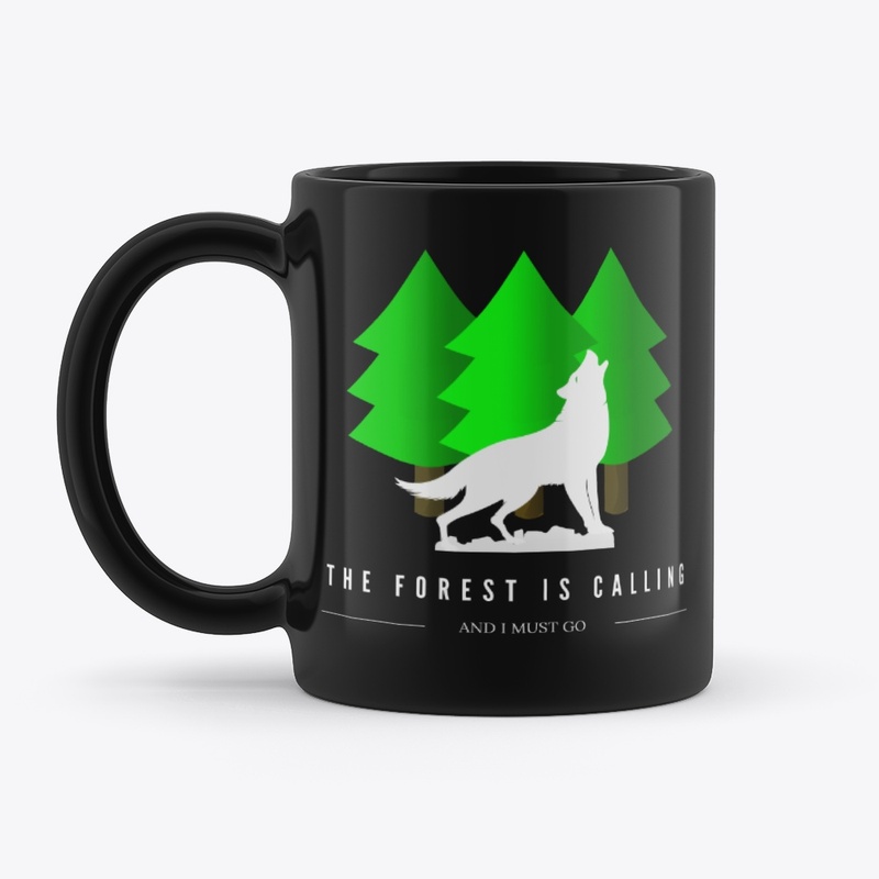 The Forest Is Calling And I Must Go
