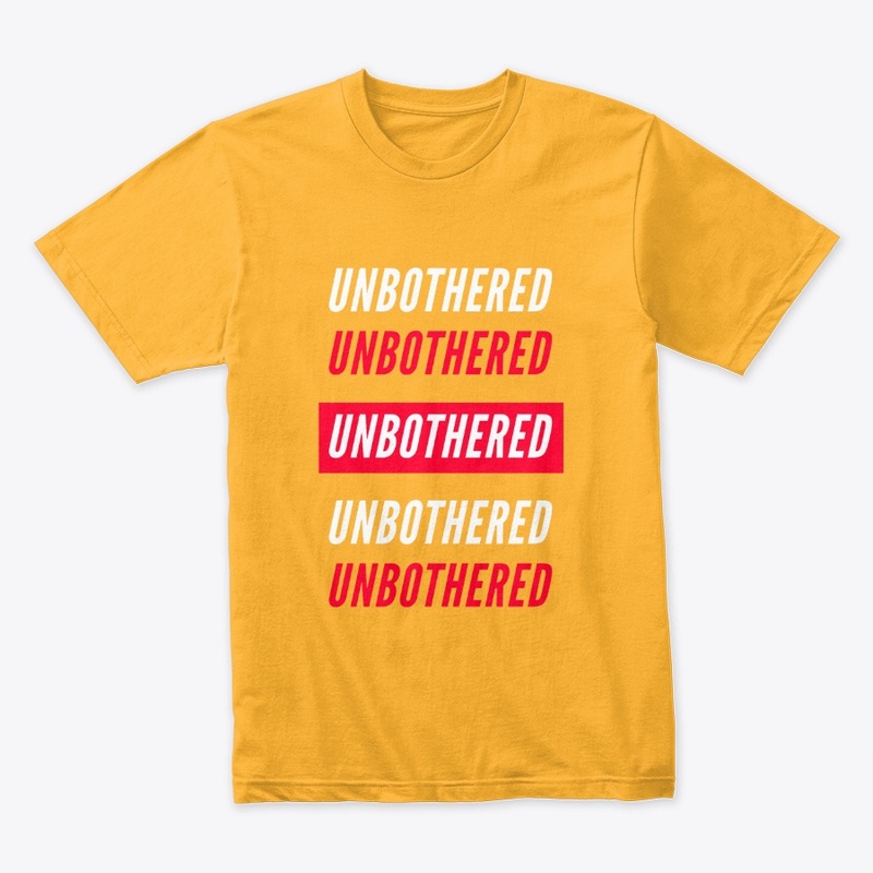 Unbothered Unbothered Unbothered 2.0