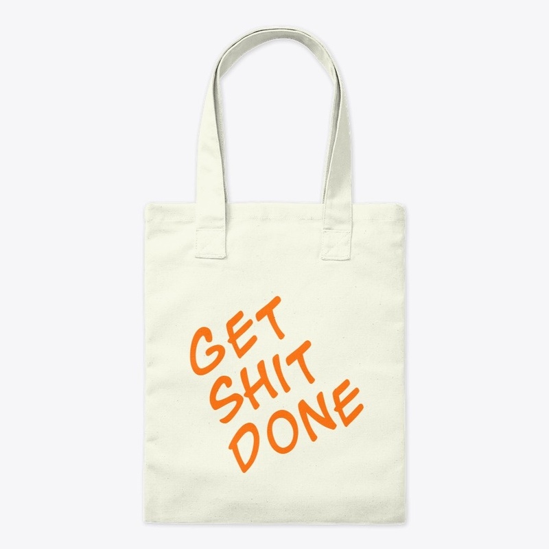 Get Sh** Done Accessories
