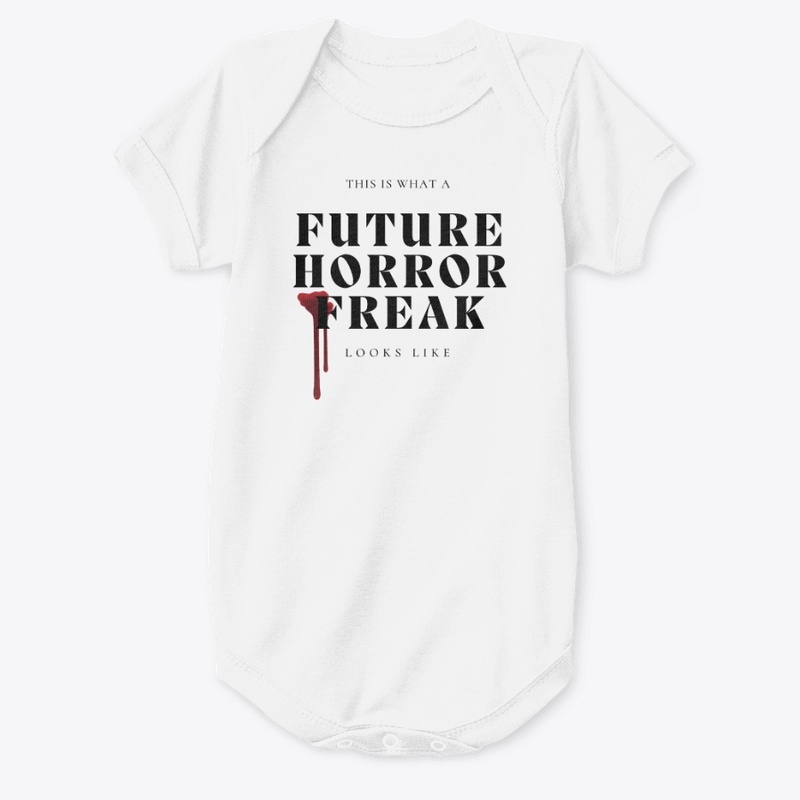 Future Horror Freak.....