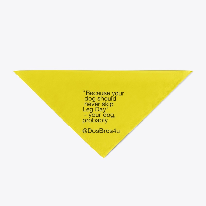 Your dog should never skip leg day.