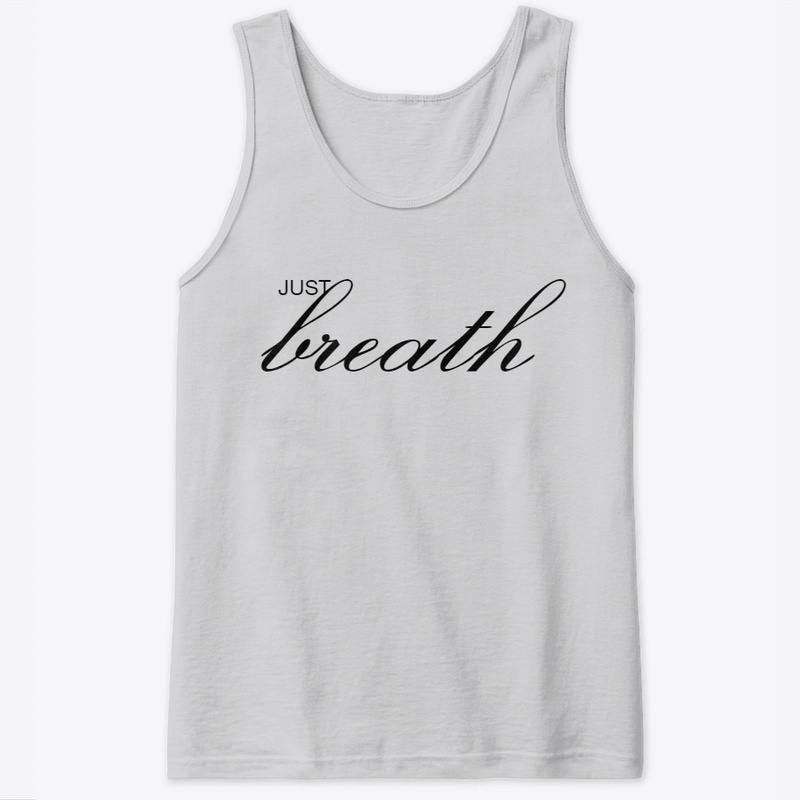 Just breath