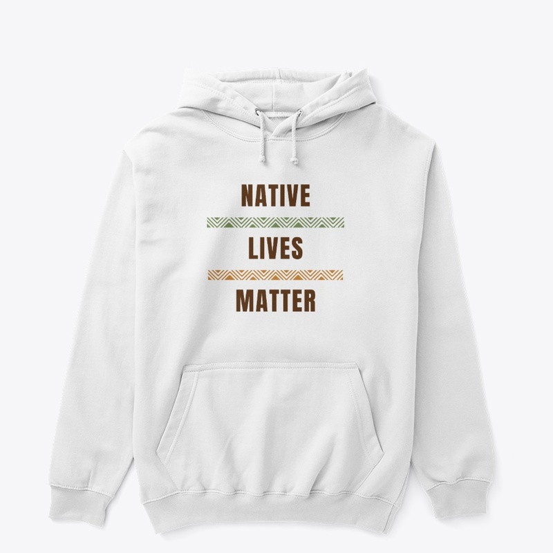 Native Lives Matter