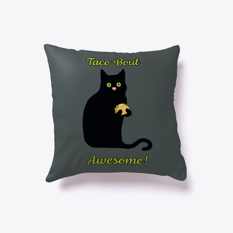 Taco bout awesome!  Kitty Loves Tacos!