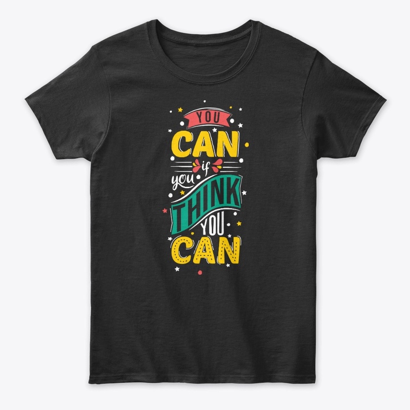 You Can If You Think You Can