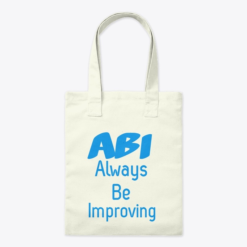 Always Be Improving