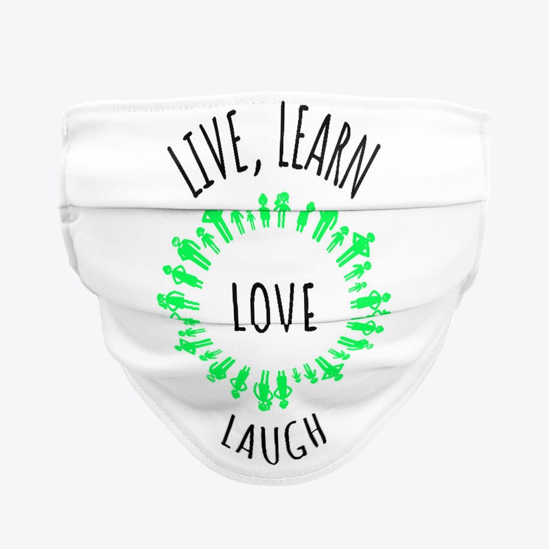 Live, Learn, Love, Laugh