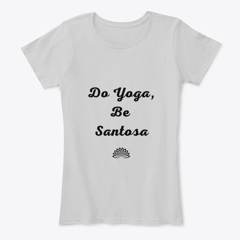 Do Yoga, Be Santosa