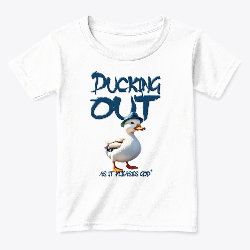 Ducking Out
