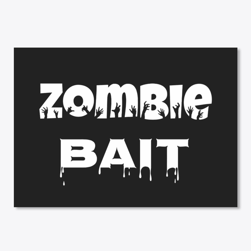 ZOMBIE BAIT