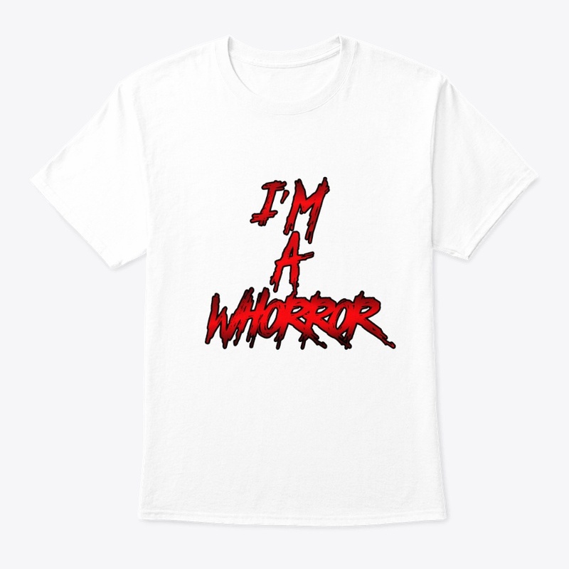 I'M A WHORROR COLLECTION