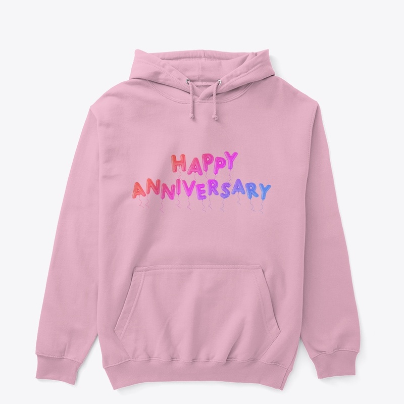 Happy anniversary t-shirt & hoodie 