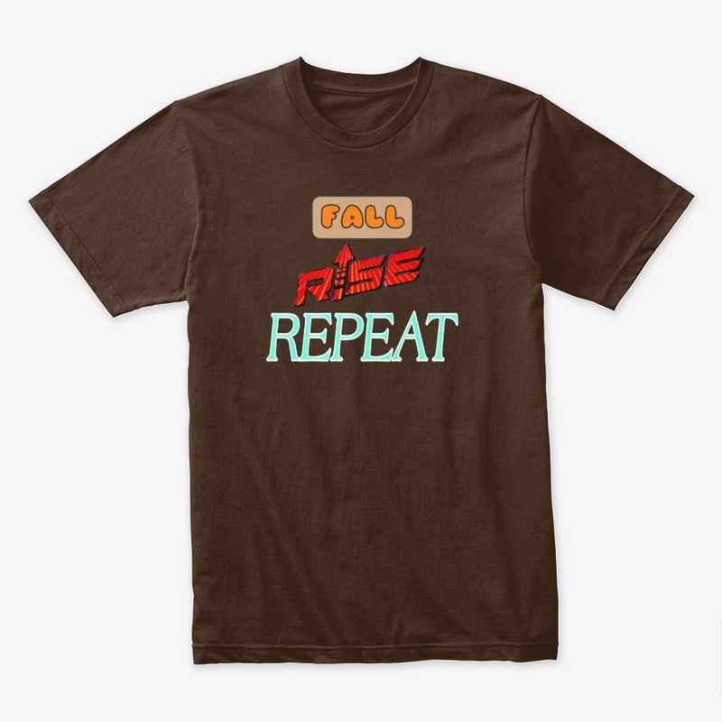 ➤ Fall Rise Repeat – Grind Mode Tee