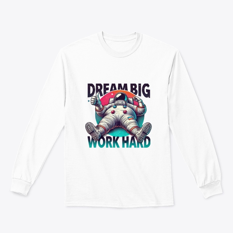 Chill Astronaut: Dream Big