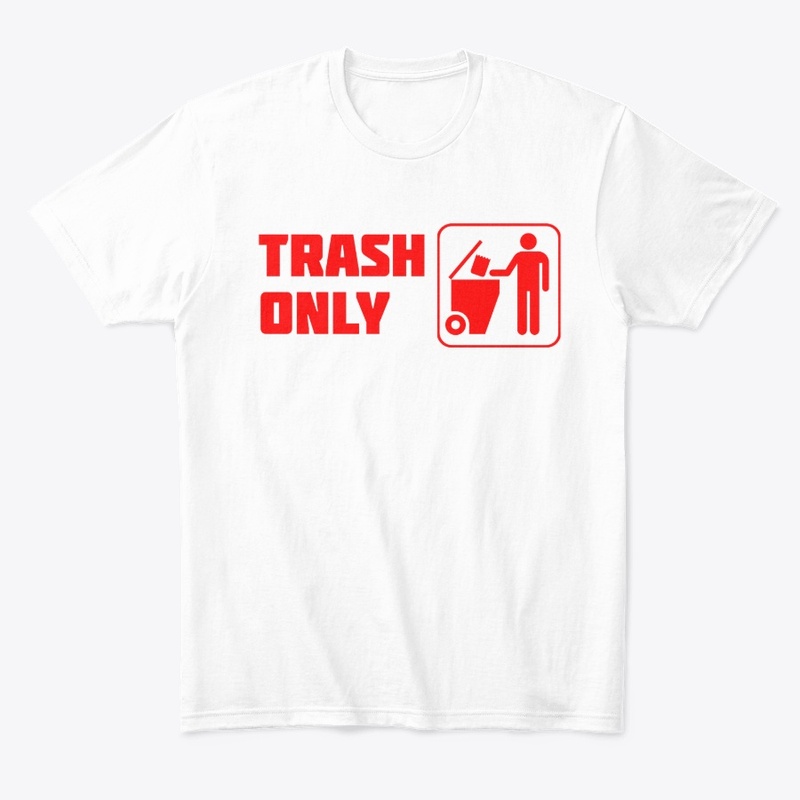 Trash Only - Red Letter