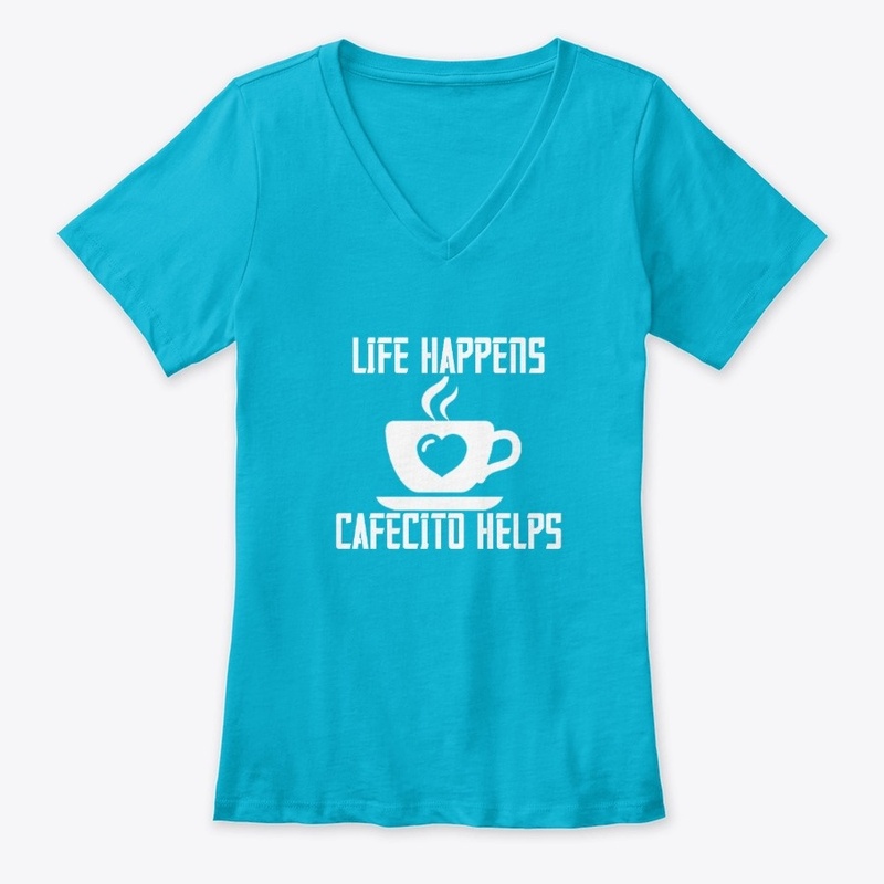 Life Happens Cafecito Helps