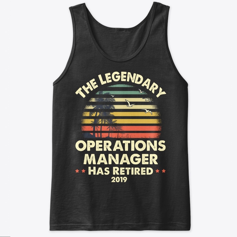 2019 Retired Operations Manager Gift