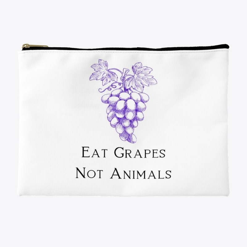 Eat Grapes Not Animals