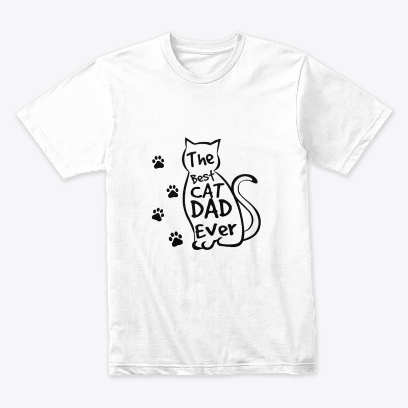 The Best Cat Dad Ever T shirt
