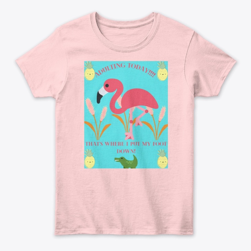Adulting Today Flamingo