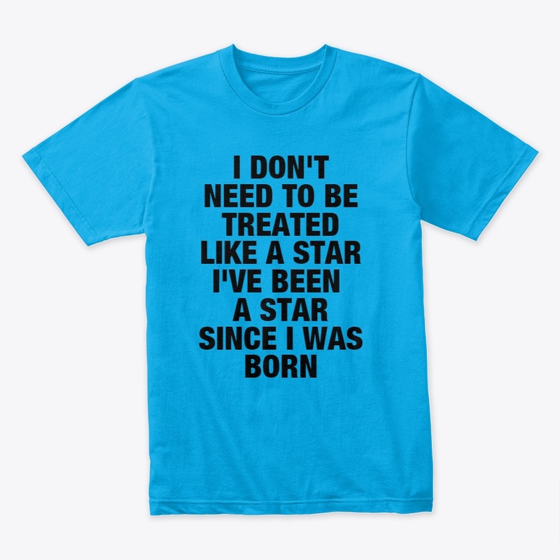 A STAR SINCE BIRTH