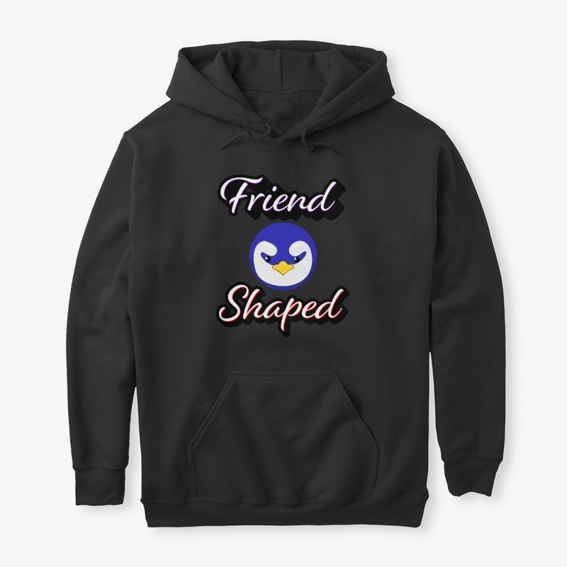 Friend Shaped Hozer Shaped