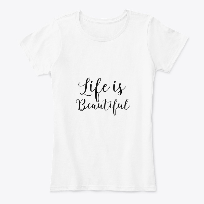 LIFE IS BEAUTIFUL