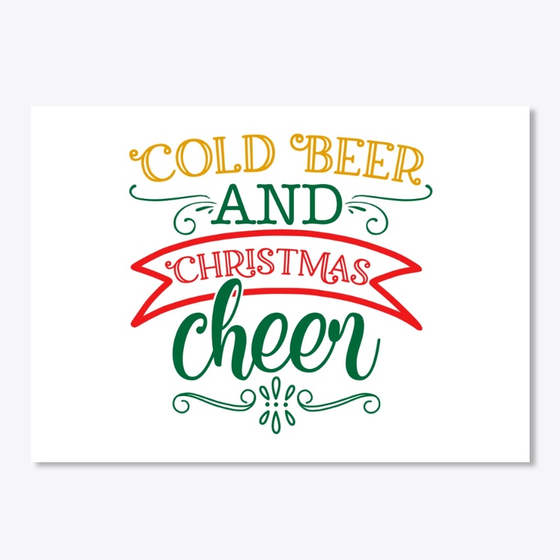 COLD BEER AND CHRISTMAS CHEER
