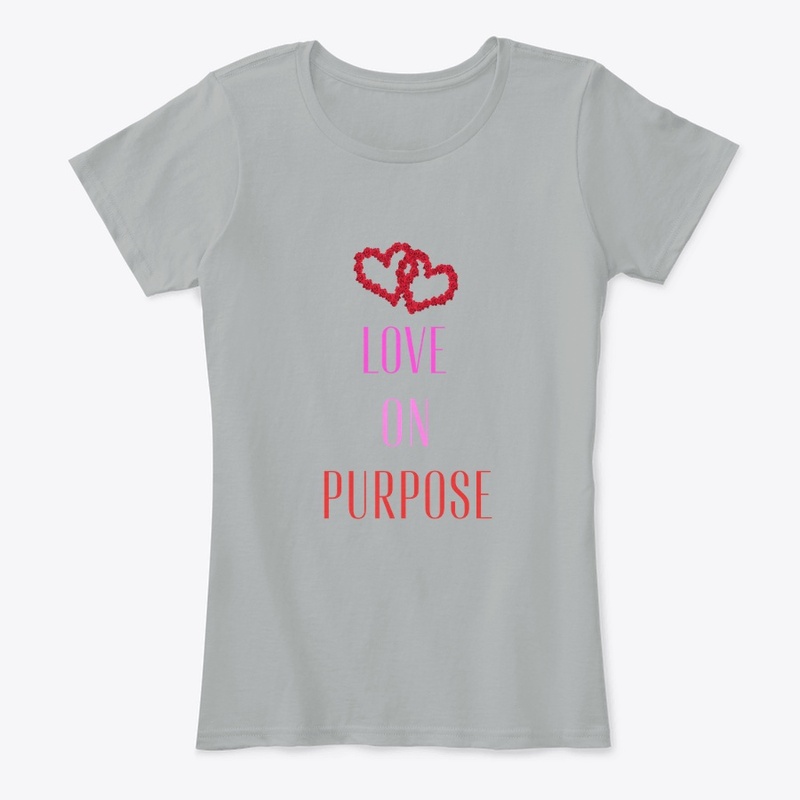 Love on Purpose