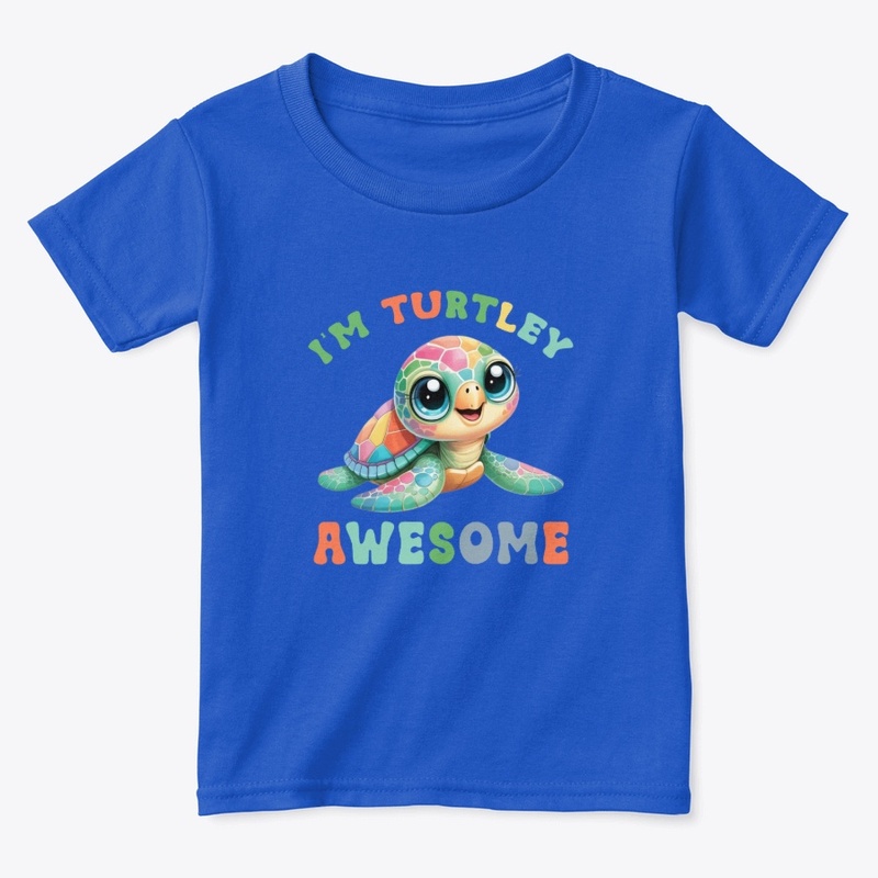 I'm Turtley Awesome Kids