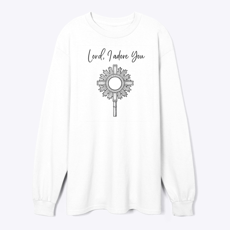 Lord, I adore you
