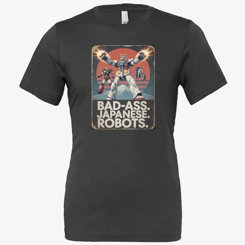 BAD-ASS. JAPANESE. ROBOTS. 2 Retro Blast