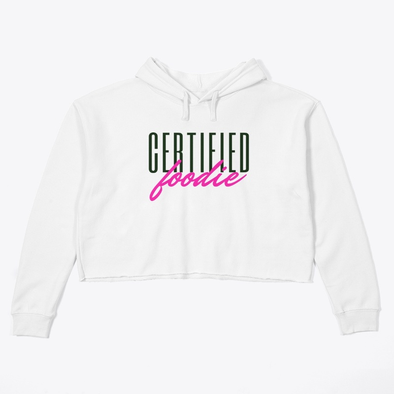 Certified Foodie