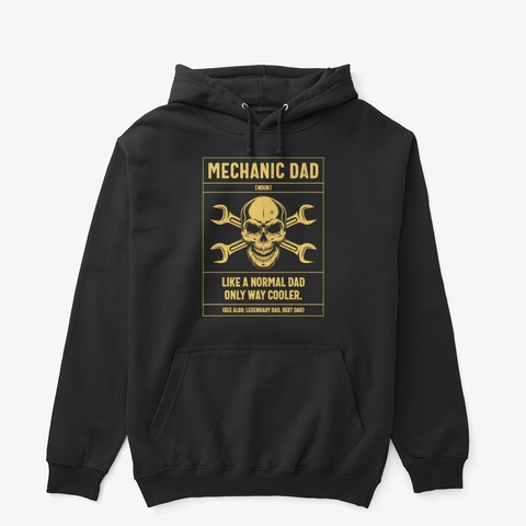 Mechanic Dad Like A Normal Dad Black T-Shirt Front