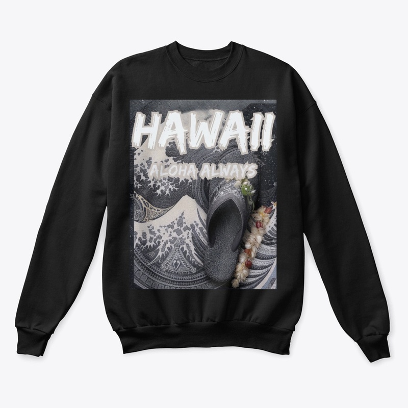 Hawaii: Aloha Always