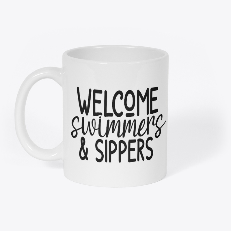 Welcome swimmers & sippers