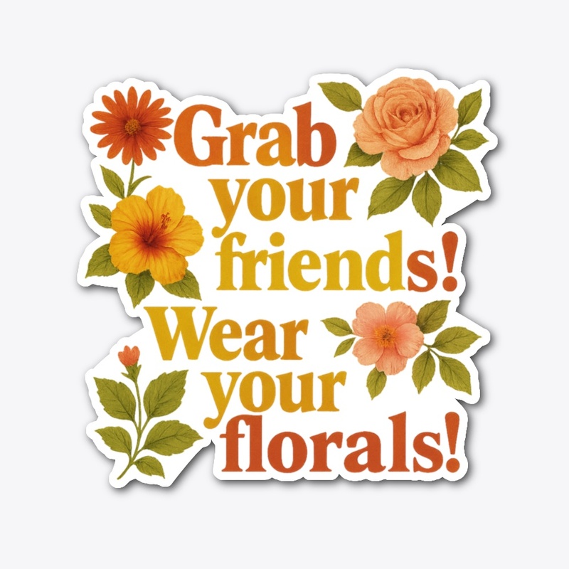 Florals