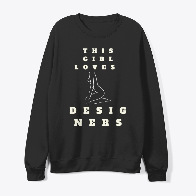 This Girl Loves Designers T-Shirt