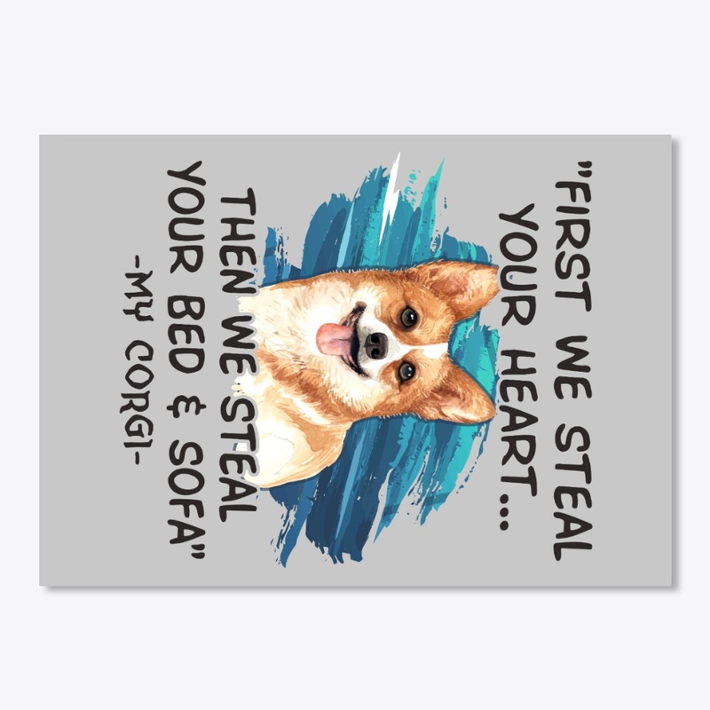 Funny Corgi Lover Gift First Steal Heart