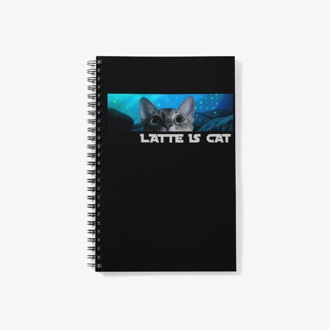 Latte Is Cat Black T-Shirt Front