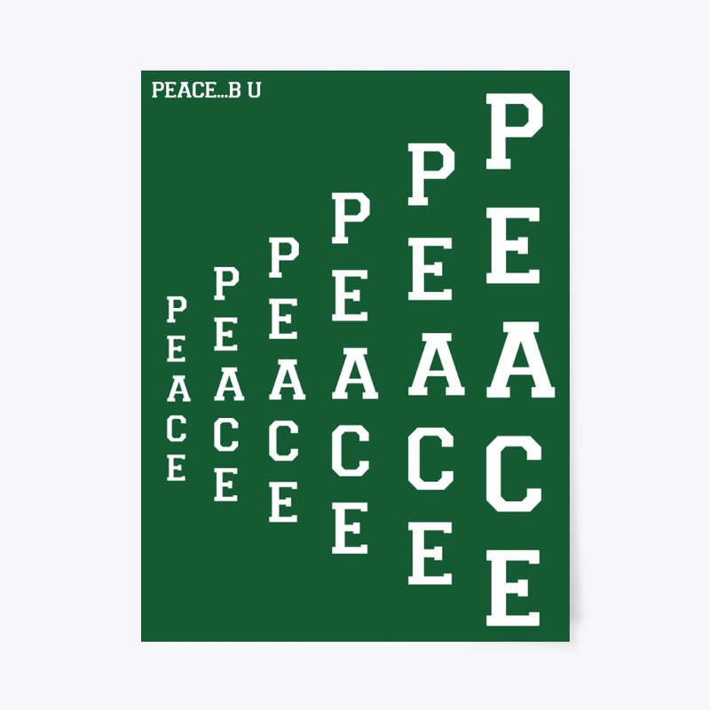 PEACE...B U