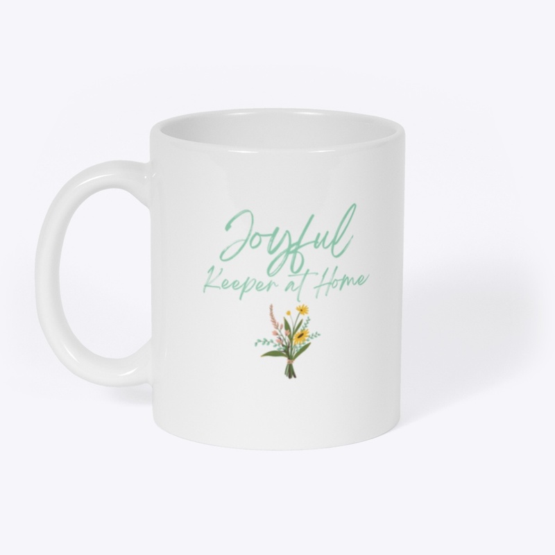 Joyful Keeper at Home Coffee Mug