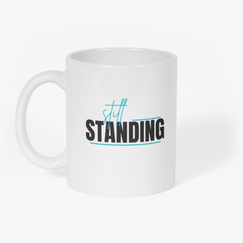 Still standing creative design