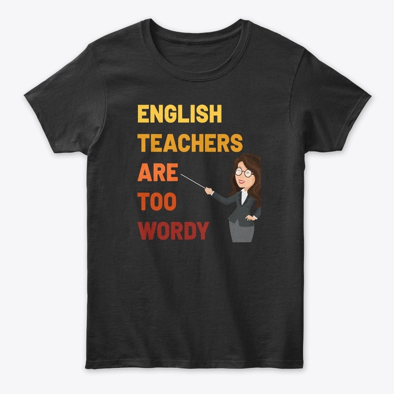 English Teachers Are Too Wordy – Lecture