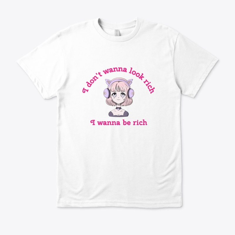I don't wanna look rich
