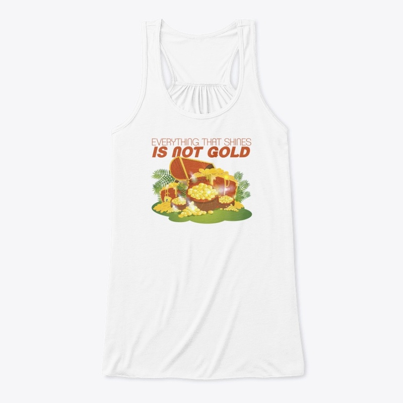 Wise Word Quotes - Not Gold