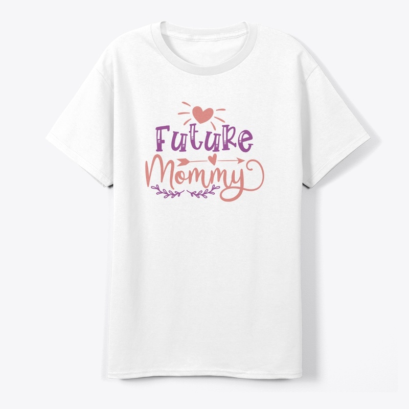 Future Mommy Funny Graphic T-Shirt
