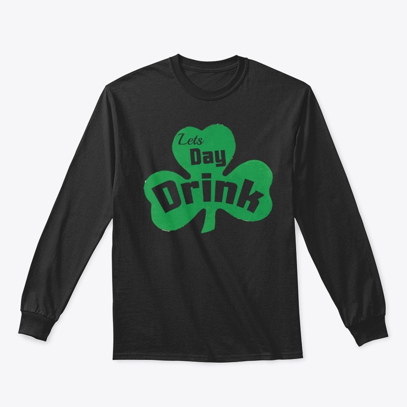 Funny Let's Day Drink T Shirt