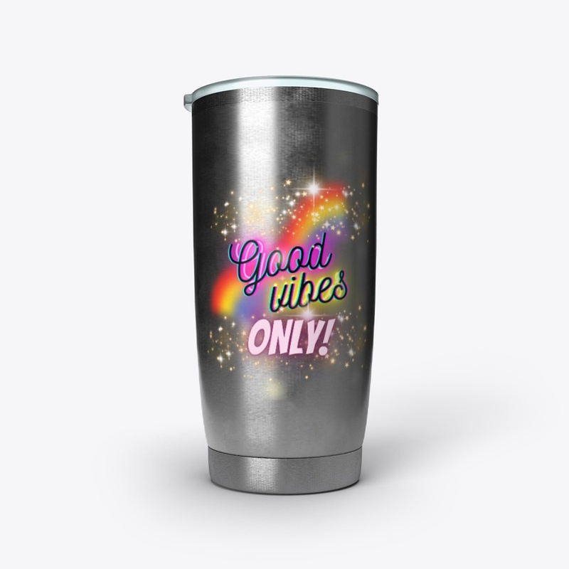 "Good Vibes Only" Drinkware